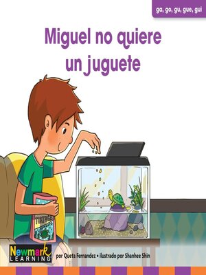 cover image of Miguel no quiere un juguete